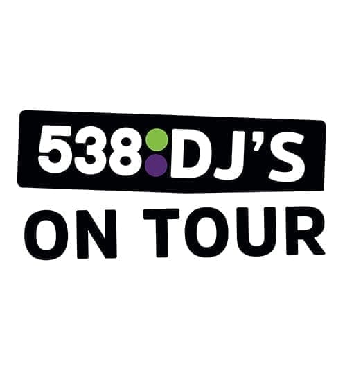 radio 538 Dj's on tour